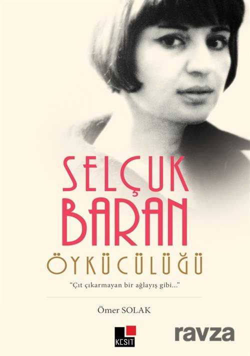 Selçuk Baran Öykücülüğü - Kesit Yayınları