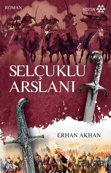 Selçuklu Arslanı - Yeditepe Yayınevi