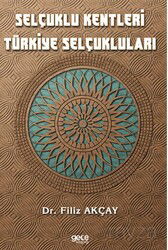 Selçuklu Kentleri Türkiye Selçukluları - Gece Kitaplığı