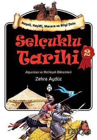 Selçuklu Tarihi 2 - Uğurböceği Yayınları