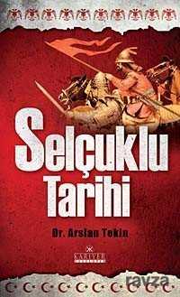 Selçuklu Tarihi - Kariyer Yayıncılık