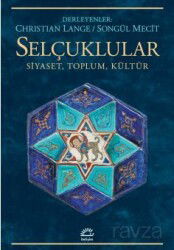 Selçuklular - İletişim Yayınları