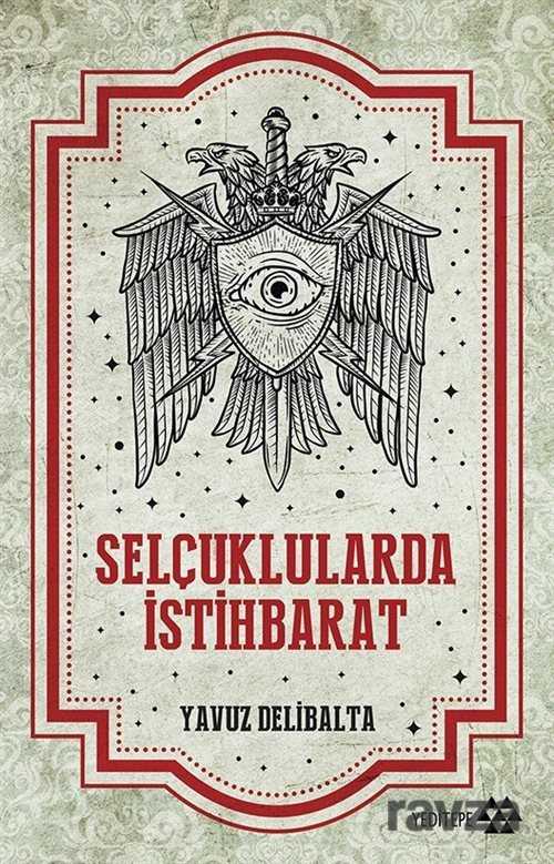 Selçuklularda İstihbarat - Yeditepe Yayınevi