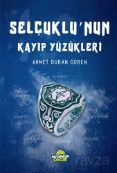 Selçuklu'nun Kayıp Yüzükleri - Mevsimler Çocuk