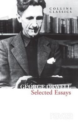 Selected Essays (Collins Classics) - 1
