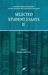 Selected Student Essays II - Paradigma Akademi Yayınları