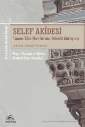 Selef Akidesi (İmam Ebu Hanife'nin İtikadi Görüşleri) el-Usulü'l-Münife Tercümesi - Rıhle Kitap