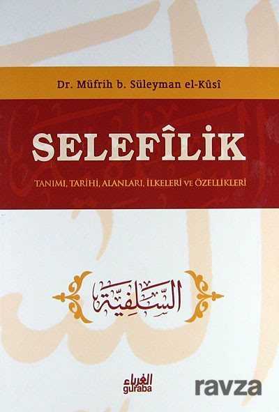 Selefilik - Guraba Yayınları