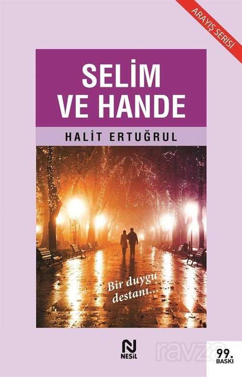 Selim ve Hande - 2