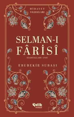 Selman-I Farisi (Radıyallahu Anh) Hidayet Yıldızları - 1