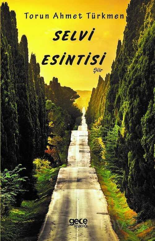 Selvi Esintisi - Gece Kitaplığı