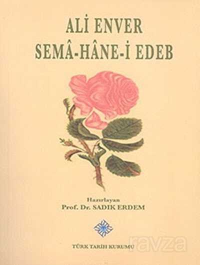 Sema-Hane-i Edeb - 1
