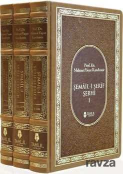 Şemail-i Serif Serhi (3 Cilt - Ciltli) - 1