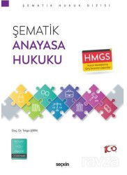 Şematik Anayasa Hukuku - Seçkin Yayıncılık