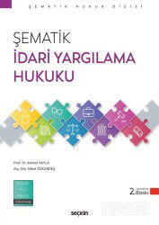 Şematik İdari Yargılama Hukuku - Seçkin Yayıncılık