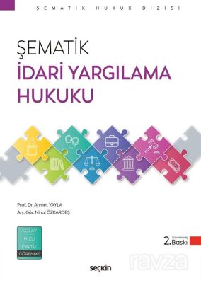 Şematik İdari Yargılama Hukuku - 1