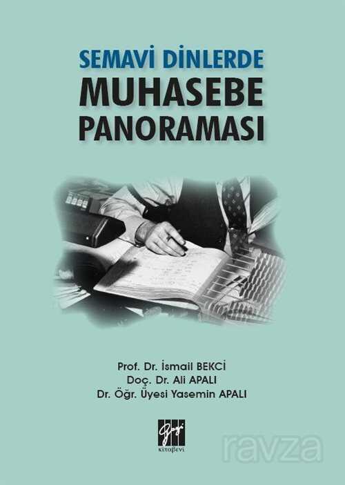Semavi Dinlerde Muhasebe Panoraması - Gazi Kitabevi