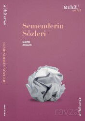 Semenderin Sözleri - Muhit Kitap