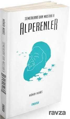 Semerkanddan Mostara Alperenler - Mostar