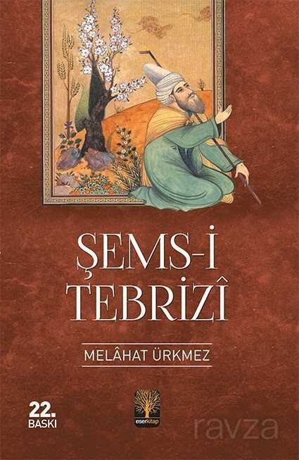Şems-i Tebrizi - 1