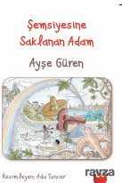Şemsiyesine Saklanan Adam - Kuraldışı Yayınları