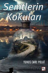 Semtlerin Kokuları - Az Kitap