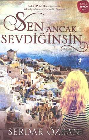 Sen Ancak Sevdiğinsin - Artemis Yayınları