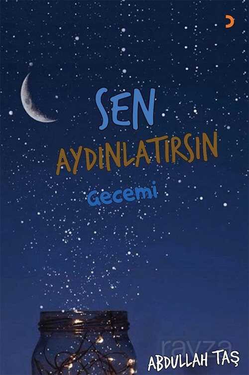 Sen Aydınlatırsın Gecemi - 1