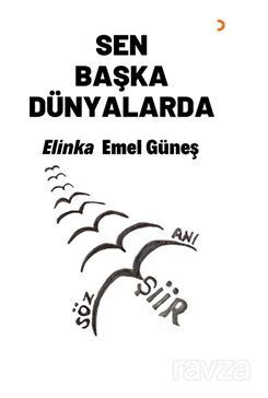 Sen Başka Dünyalarda - 1