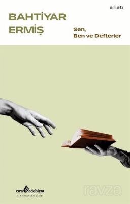 Sen, Ben ve Defterler - 1