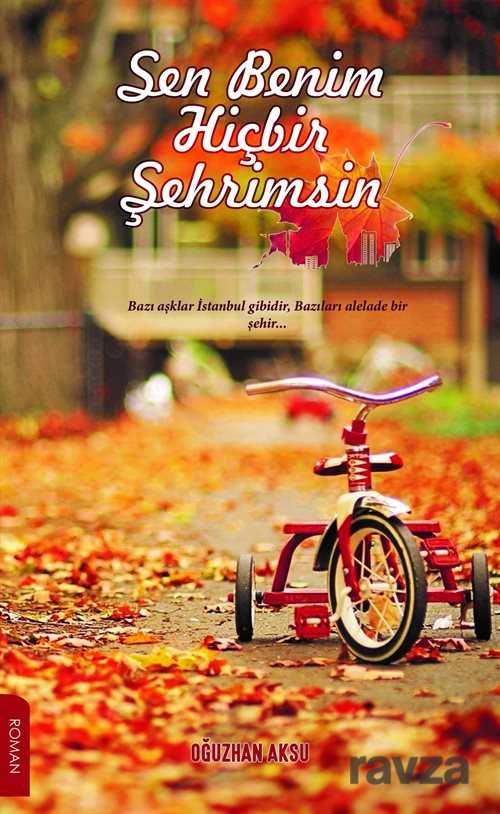 Sen Benim Hiçbir Şehrimsin - Gece Kitaplığı