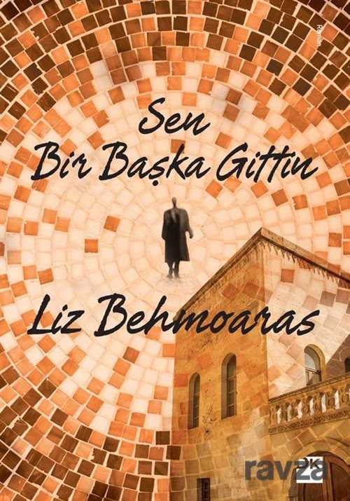 Sen Bir Başka Gittin - 1