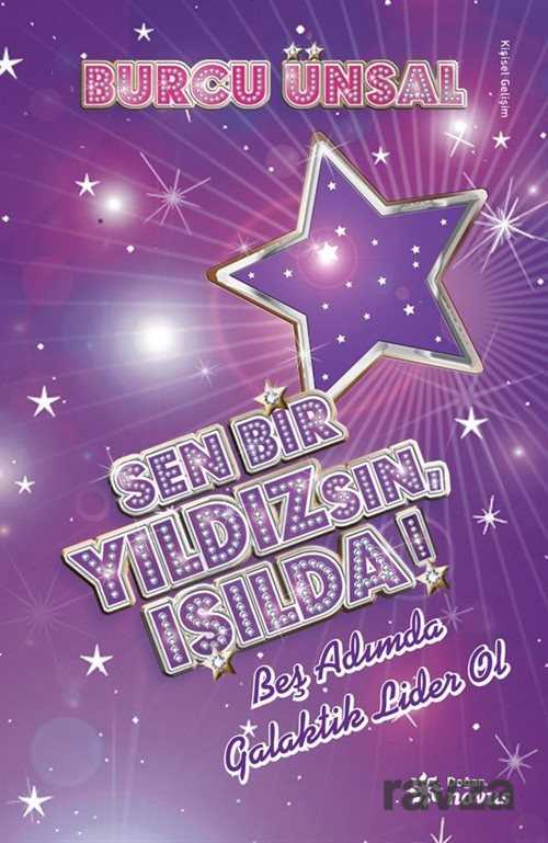 Sen Bir Yıldızsın, Işılda! - Doğan Novus