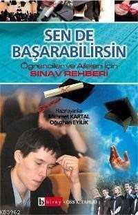 Sen de Başarabilirsin Öğrenciler ve Aileler İçin Sınav Rehberi Konusu ve Özeti - Birey Yayınları