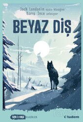 Sen de Oku - Beyaz Diş (Klasikler) - Tudem Yayınevi