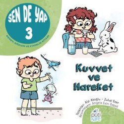 Sen de Yap 3 / Deney, Gözlem ve Etkinlik Kitabı - Poti Kare Yayıncılık
