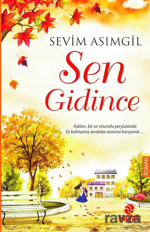 Sen Gidince - Hayat Yayınları
