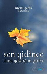 Sen Gidince - Mat Kitap