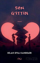 Sen G'ittin - Bengisu Yayınları