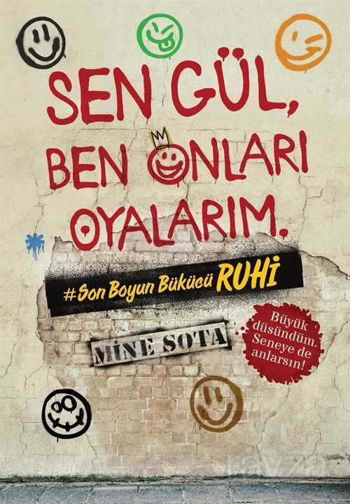 Sen Gül, Ben Onları Oyalarım - Vadi Yayınları