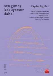 Sen Güneş Kokuyorsun Daha! - Kırmızı Kedi Yayınevi