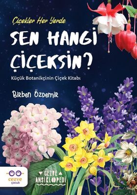 Sen Hangi Çiçeksin ? - 1