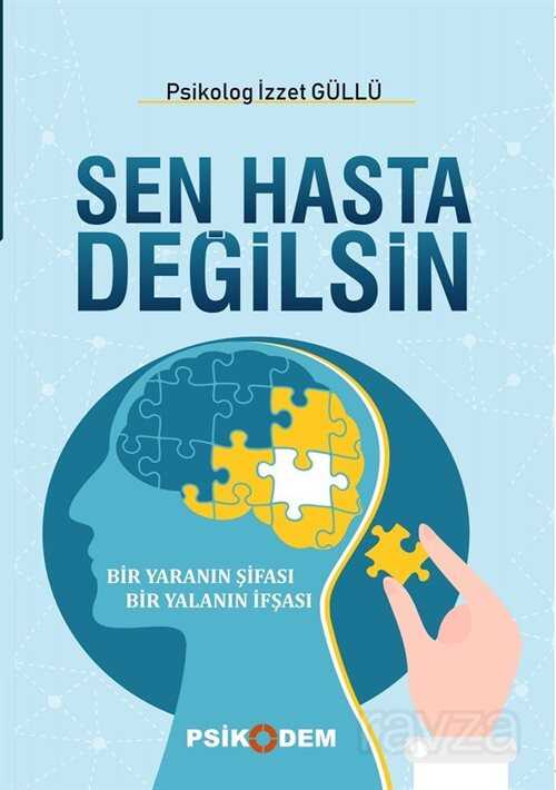 Sen Hasta Değilsin - 1