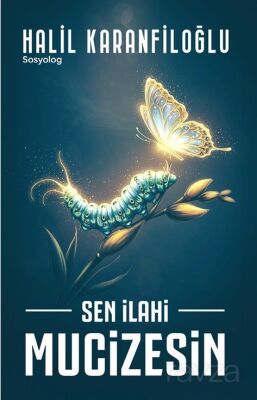 Sen İlahi Mucizesin - 1