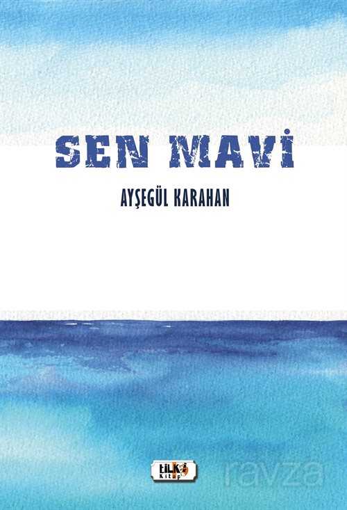 Sen Mavi - Tilki Kitap