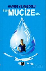 Sen Mucize Sin - Nitelik Kitap