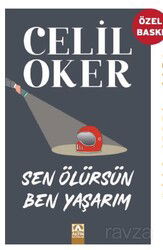 Sen Ölürsün Ben Yaşarım - Altın Kitaplar