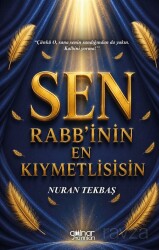 Sen Rabb'inin En Kıymetlisisin - Gülnar Yayınları
