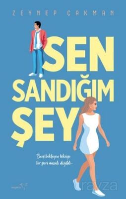 Sen Sandığım Şey - 1