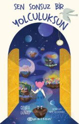 Sen Sonsuz Bir Yolculuksun - Epsilon Yayınları